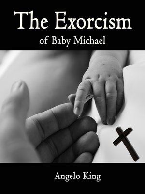 cover image of The Exorcism of Baby Michael
